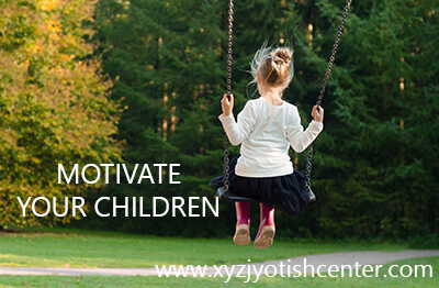 MOTIVATE YOUR CHILDREN