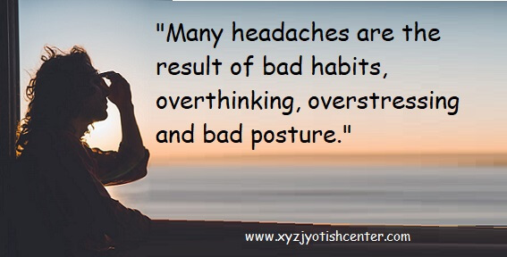 Get Rid of Headaches easily